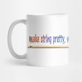 I Make String Pretty, What is your magical power? Mug